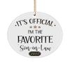 2022 Son in Law Ornament Its Official Im The Favorite Son in Law Birthday Christmas Wedding Ideas for Him 3 inch Round Ceramic Tree Decor view 1