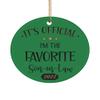 2022 Son in Law Ornament Its Official Im The Favorite Son in Law Birthday Christmas Wedding Ideas for Him 3 inch Round Ceramic Tree Decor view 1