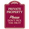 Please Dont Pick The Fruit Dcor Sign, Burgundy Dark, 18x24 Inches, ACM, Fade Resistant, Made in USA view 1