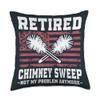 Chimney Cleaner Sweeper Professional Retired Chimney Sweep Throw Pillow view 1