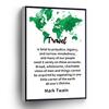 PUCHYUCT Mark Twain Canvas Wall Art Travel Is Fatal To Prejudice Bigotry And Narrow Mindedness Quote Poster Stretched And Framed Ready To Hang For Living Room,Bedroom,Classroom Etc (16" X 24") view 1