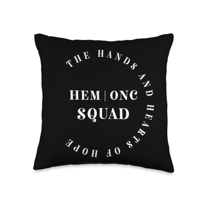 Oncology Hematology Nurse Squad Tee Pediatric Hem/Onc Doctor Throw Pillow