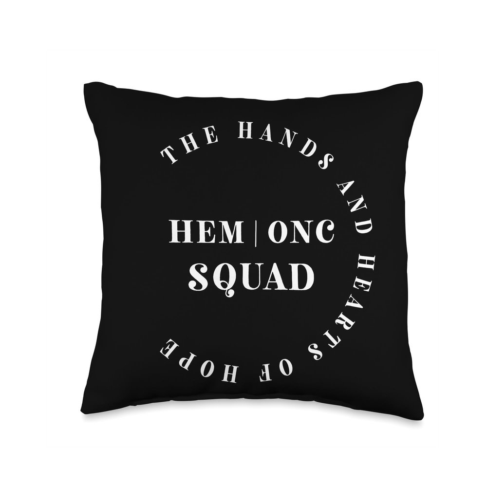 Oncology Hematology Nurse Squad Tee Pediatric Hem/Onc Doctor Throw Pillow