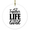 and So Together They Built A Life They Loved Round Ornament Xmas Tree Decoration Flat Circle Ceramic Christmas Ornament Double Sided Holiday Collectible Present Gift for Friends Family view 2