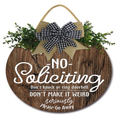 Sokomurg No Soliciting Sign,Rustic Wooden Funny No Soliciting Sign for Home,11Inch Round Wood Plaque with Wreath Hangers for Front Door-Don't Knock Or Ring Doorbell Don't Make It Weird Seriously Please Go Away Wooden Signs for Front door,Window,House