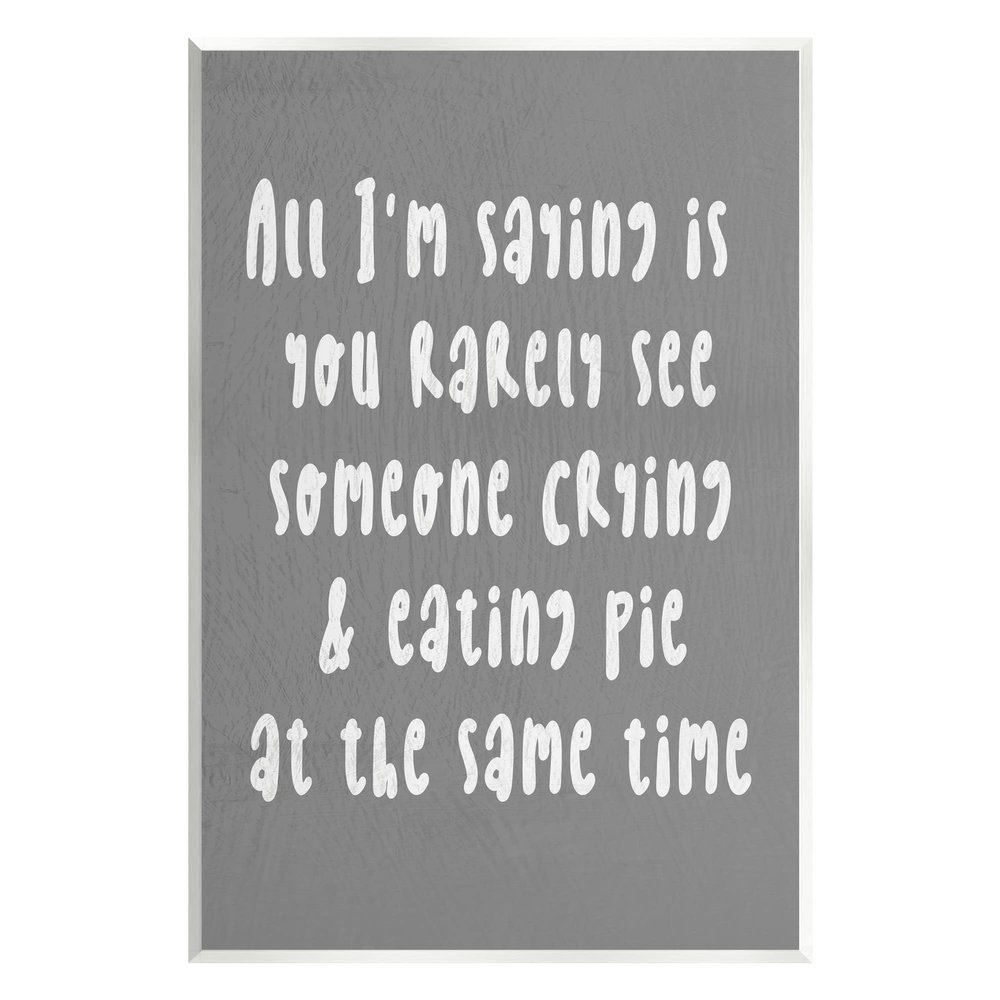Stupell Industries Crying & Eating Pie Humor Wood Wall Art, Design by Lil' Rue