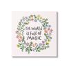Stupell Industries World Is Full Of Magic Wreath Canvas Wall Art, Design by Nina Muis Surface Design view 1