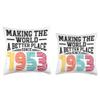 70 Birthday Making the world a better place since 1953 Throw Pillow view 3