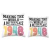 75 Birthday Making the world a better place since 1948 Throw Pillow view 3