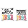 30 Birthday Making the world a better place since 1993 Throw Pillow view 3
