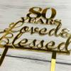 JIEEIN 80 Years Loved & Blessed Cake Topper - 80th Birthday, Wedding Anniversary Party Decorations - Mirror Gold Acrylic view 3