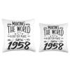 65 Birthday Making the world a better place since 1958 Throw Pillow view 3