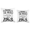 60 Birthday Making the world a better place since 1963 Throw Pillow view 3