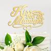 Kiss Me at Midnight Cake Toppers Gift For Bride Groom Calligraphy Wedding Cake Decor Couple Cake Topper Engagement Anniversary Party Decoration Cake Supplies view 1
