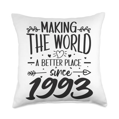 31 Birthday Making the world a better place since 1993 Throw Pillow