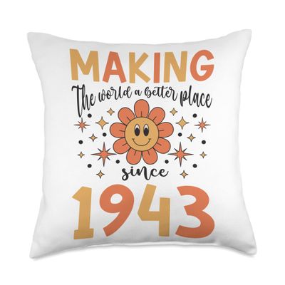 80 Birthday Making the world a better place since 1943 Throw Pillow