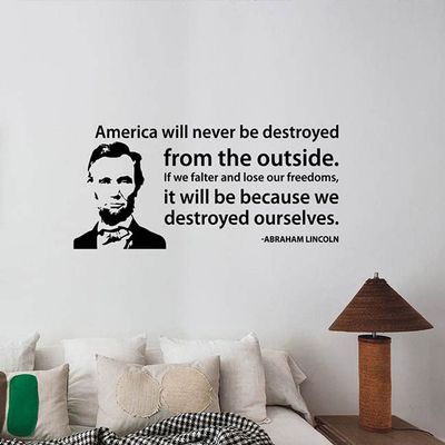 America Will Never Be Destroyed Inspirational Quote Wall Decal American President Saying Vinyl Sticker Success Politics Politician Art Patriotic School Classroom Office History Decor alq8