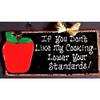 Apple Sign "If You Don't Like My Cooking Lower Your Standards" Kitchen Wall Plaque view 1