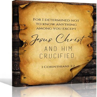 1 Corinthians 2 2 Bible Verse Wall Art Prayer Poster Vintage Scripture Wall Art for Living Room Decor Pictures for Bathroom Prints on Canvas Paintings for Bedroom Pictures for Kitchen (12x18inch(30x45cm),Unframed)