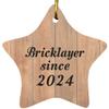 Designsify Christmas Tree Decoration, Bricklayer Since 2024, Star Ornament C, Gifts for Birthday Anniversary Valentines Mom Mothers Fathers Day Party, to Men Women Him Her Friend Mom Dad Wife view 1