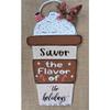 1 Pcs "Savor The Flavor Of The Holidays" Coffee Cup Sign Wall Door Hanger Plaque Decor view 1