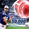 Autograph Warehouse 725949 8 x 10 in. Peyton Manning Colts Fastest 50000 Passing Yards Photofile Licensed Photo view 1