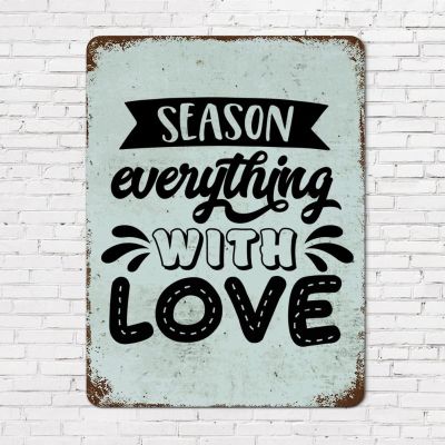 12x16in Rust Vintage Tin Signs Family Quote Kitchen Theme Season Everything with Love Religious Quotes Aluminum Tin Sign Retro Plaque Metal Signs for Home Decor As Seasonal Gift for Friend Colleague
