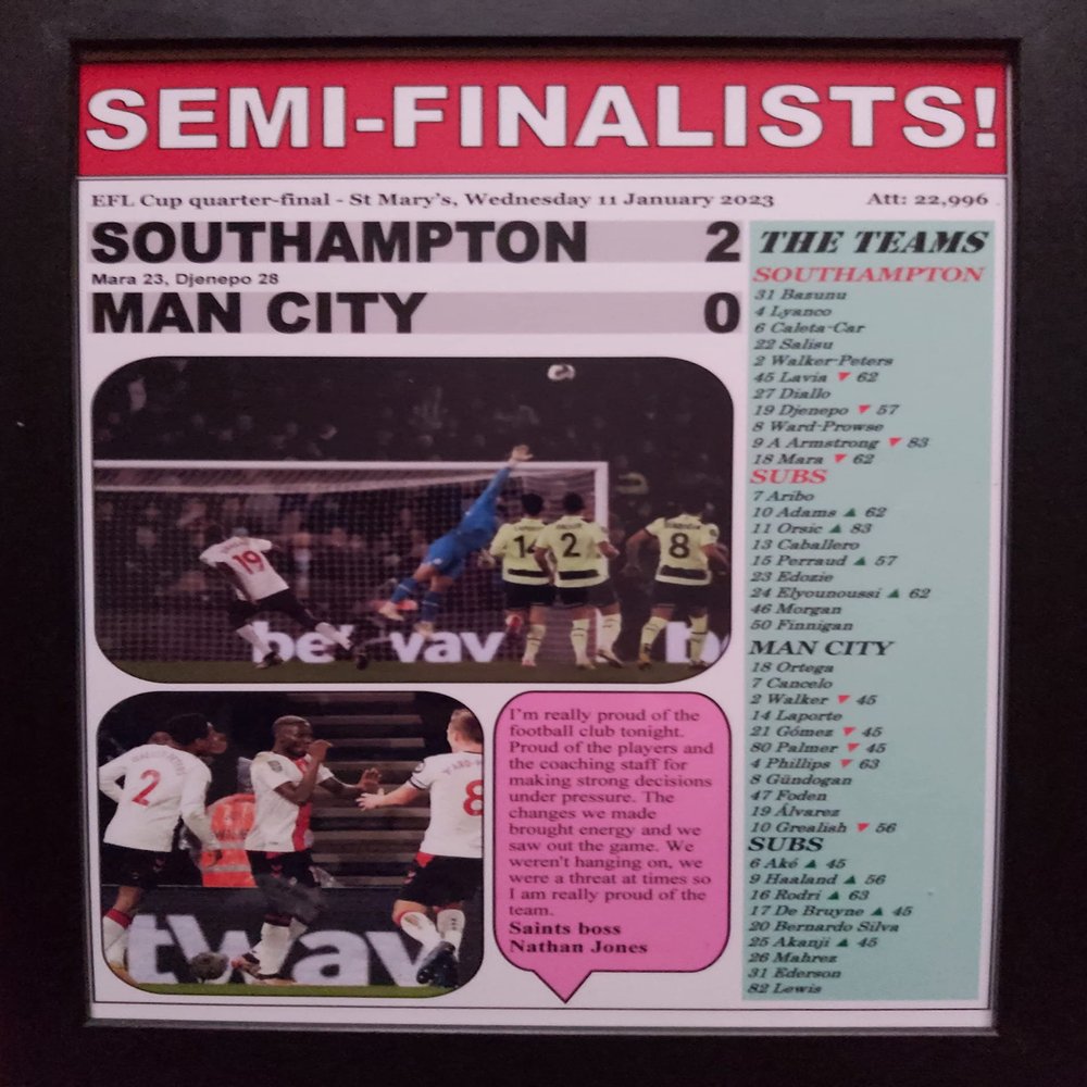 Southampton 2 Man City 0 - 2023 EFL Cup quarter-final - framed print