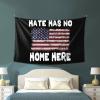 SwpWab Hate Has No Home Here Home Decoration Tapestries Placed In The Living Room Bedroom Keep Full Load view 4