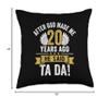 20th Birthday After God Made Me 20 Years Ago Funny Birthday Throw Pillow view 4