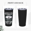 Because I'm The Pon-toon Boat Cap-tain Tumbler, 20oz Tumbler with Lids and Straws insulated tumblers Stainless Steel Vacuum Insulated Travel Mug Double Wall Water Coffee Tumbler view 4