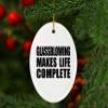Designsify Christmas Tree Decoration, Glassblowing Makes Life Complete, Oval Ornament, Gifts for Birthday Anniversary Valentines Mom Mothers Fathers Day Party, to Men Women Him Her Friend Mom view 3