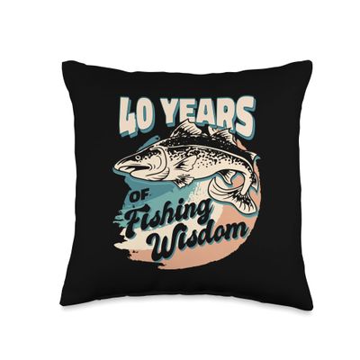 40 Years Fishing Wisdom Fisherman 40th Birthday Fishing Throw Pillow