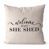 Rebbygena Welcome to My She Shed Inspirational Quotes Throw Pillow Covers 22x22in Farmhouse Pillow Case Cotton Linen Cushion Cover Accent Pillows Case for Couch Sofa Home Decor view 1