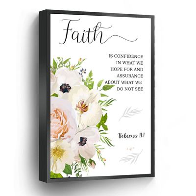 Christian Faith Canvas Print Hebrews 11 1 Wall Art Poster Flower Art Bible Verse Wall Decor For Home Office School Wall Decor Framed Artwork(Metal Framed 8" X 12")