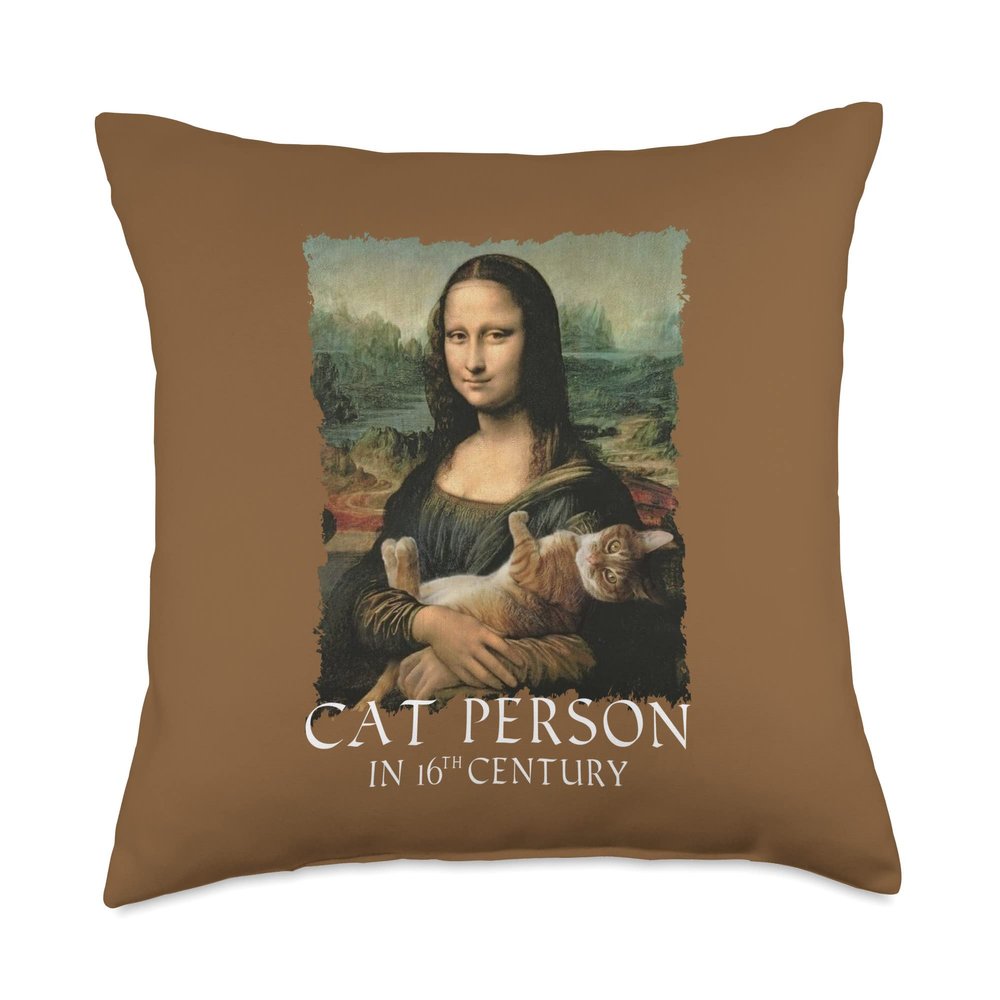 Cat Person In 16th Century Funny Monalisa Davinci Throw Pillow