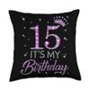 15 It's My Birthday Pink Crown Happy 15th Birthday Girl Throw Pillow view 1