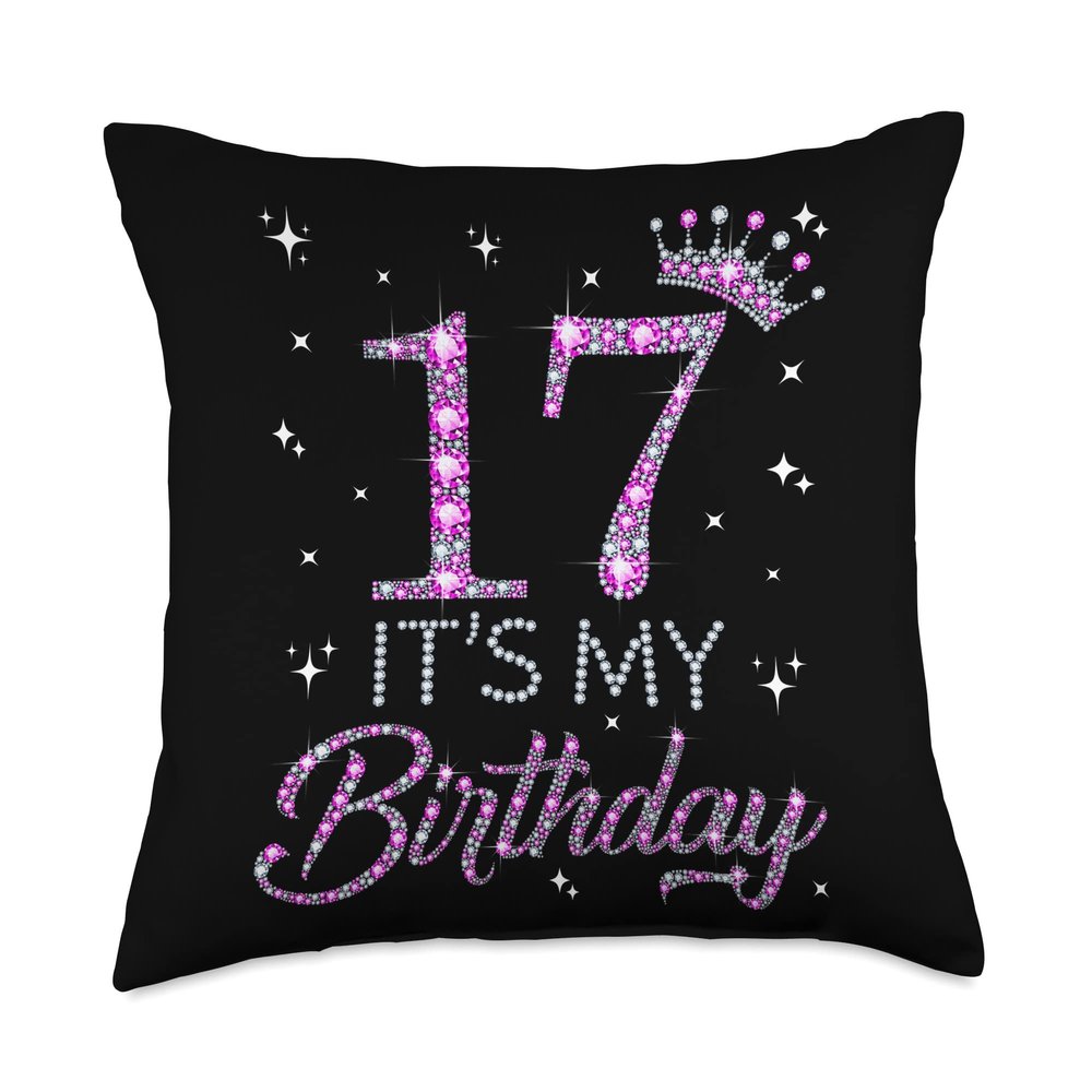 17 It's My Birthday Pink Crown Happy 17th Birthday Girl Throw Pillow