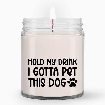 LaPomme Hold My Drink I Gotta Pet This Dog Candle, Funny Birthday, Friend Gift, Colleague Candle, Companion Gift, Surprise Gift, Workmate Candle, Birthday Gift Ad8156