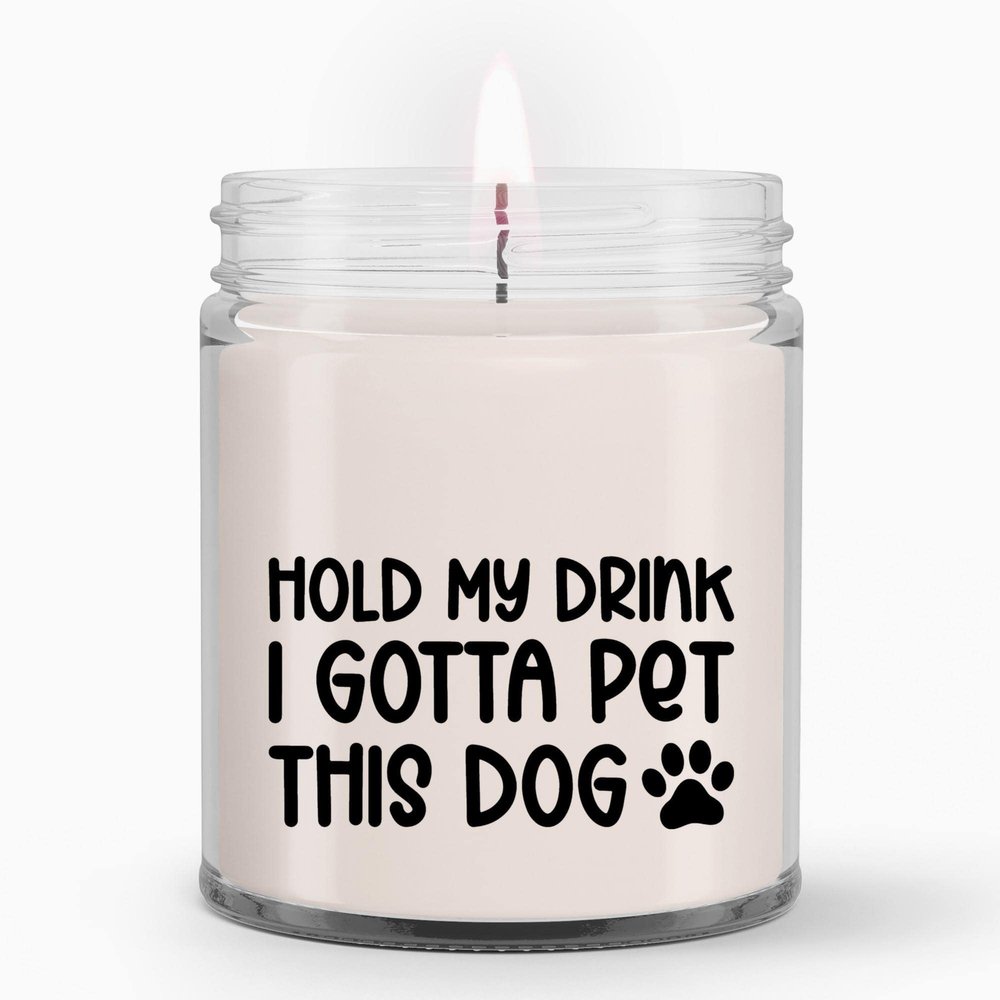 LaPomme Hold My Drink I Gotta Pet This Dog Candle, Funny Birthday, Friend Gift, Colleague Candle, Companion Gift, Surprise Gift, Workmate Candle, Birthday Gift Ad8156