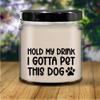 LaPomme Hold My Drink I Gotta Pet This Dog Candle, Funny Birthday, Friend Gift, Colleague Candle, Companion Gift, Surprise Gift, Workmate Candle, Birthday Gift Ad8156 view 4