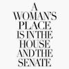 Magnet a Woman's Place is in The House and The Senate Magnet Reusable Sticker 5" view 1