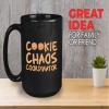 Baker Coffee Mug 11oz Black - Cookie Chaos Coordinator - Baking Pastry Bread Cake Decorating Cook Ingredients Kitchen Cheesecake Eating view 2