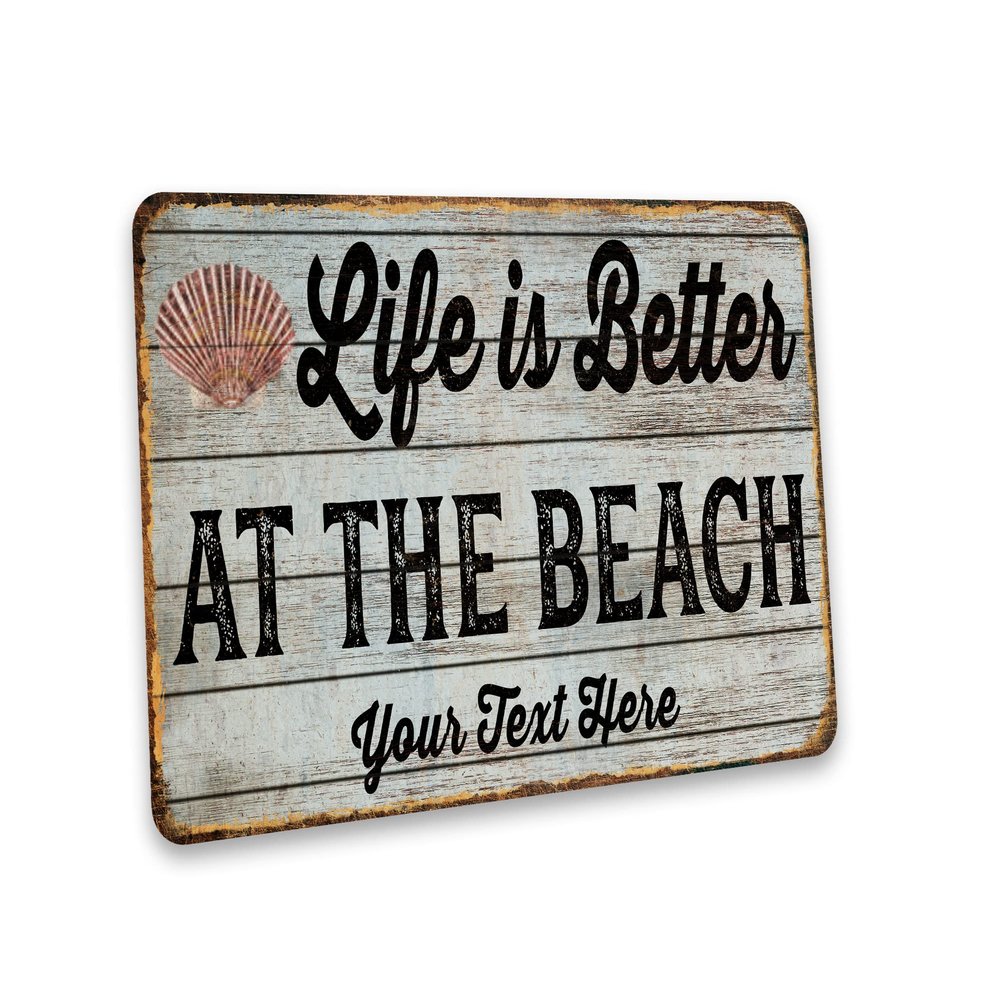 Custom Beach Sign Life is Better At The Beach Wall Art Seaside Beach Dcor Personalized Your Text Here Souvenir 108122002013