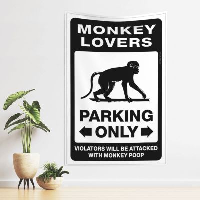 gaeruite Funny Outdoor Decor Monkey Lovers Parking Only Tapestry Earthy Room Decor Room Decore (Size : 75X100CM)