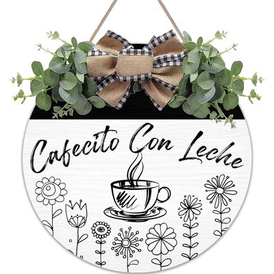 Cafecito Con Leche Wreaths Round Wood Hanging Sign with Ribbon Bow Wall Art Decor for Home Farmhouse Bar Cafe Pub Yard Front Door Decorations Gifts 12 x 12 Inch