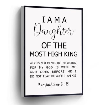 2 Corinthians 6 18 Canvas Print I Am The Daughter Of A King Wall Art Bible Verse Sign Poster Christian Gift For Home Office School Wall Decor Framed Artwork(Wood Framed 12" X 16")