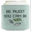 Accountant Gifts For Women Be Audit You Can Be 24-Pack Can Drink Thermocoolers view 4