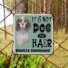 ArogGeld Tin Sign It's Not Dog Hair Bluetick Goonhound Dog Metal Wall Art Dog Mom Gift Wall Art Home Decor Dog Lover Puppy Gifts 10x10in Antique Metal Art Plaque for Home Bar Coffee Man Cave Garage view 3