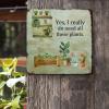 ArogGeld Yes I Really Do Need All These Plants Metal Sign Plant Lady Metal Wall Art Botanist Decorative Wall Art 10x10in Farmhouse Poster Plaque for Bar Pub Club Cafe Home Man Cave view 2